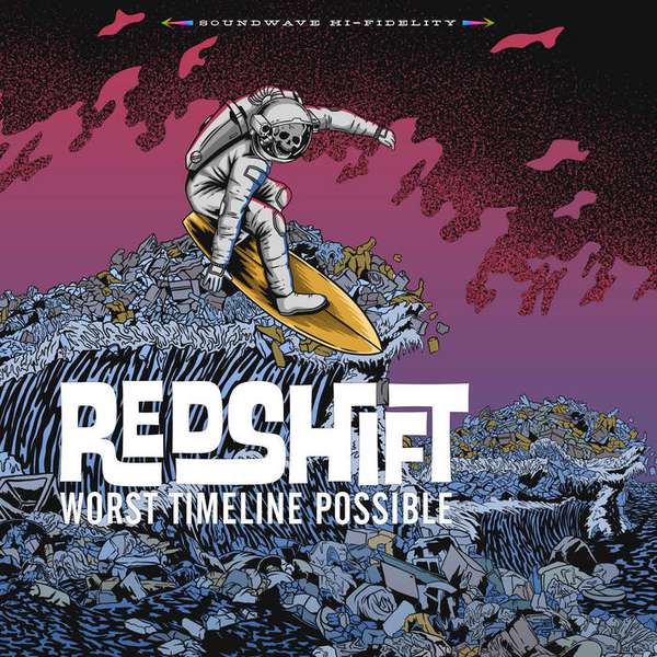 Redshift – Worst Timeline Possible cover artwork