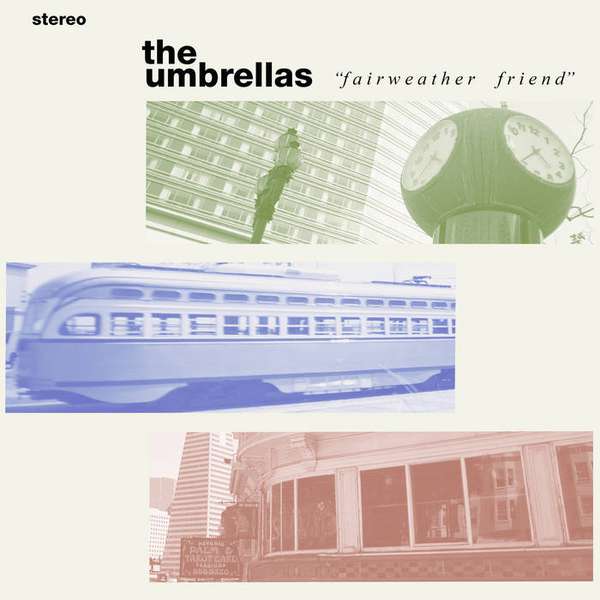 The Umbrellas – Fairweather Friend cover artwork