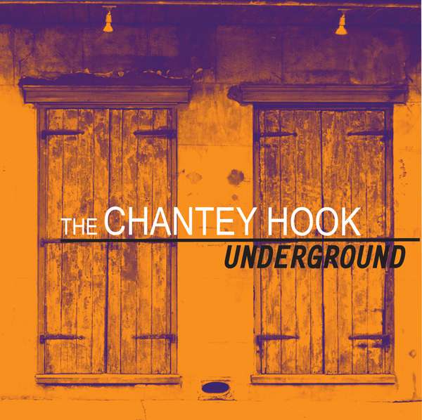 The Chantey Hook – Underground cover artwork
