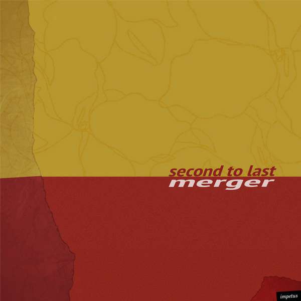 Merger – Second To Last cover artwork