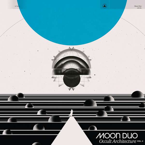 Moon Duo – Occult Architecture Vol I & II cover artwork