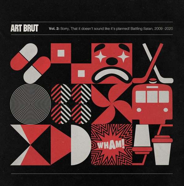 Art Brut – Sorry, That It Doesn't Sound Like It's Planned! Battling Satan, 2009 - 2020 cover artwork
