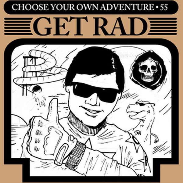 Get Rad – Choose Your Own Adventure cover artwork