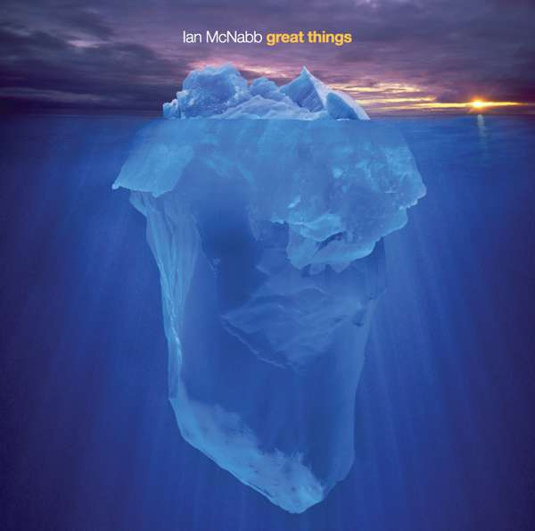 Ian McNabb – Great Things cover artwork