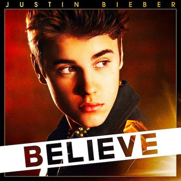 Justin Bieber – Believe (Deluxe version) cover artwork