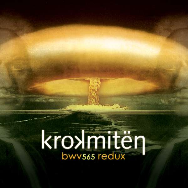 krokmitën – BWV565 Redux cover artwork