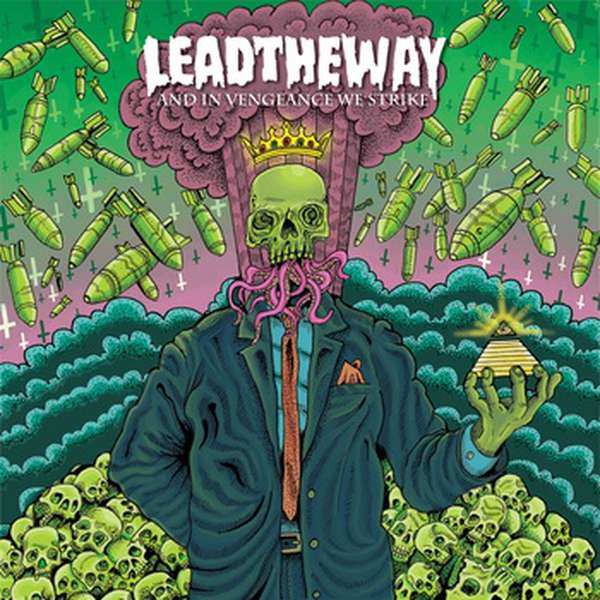 LEADTHEWAY – And In Vengeance We Strike cover artwork