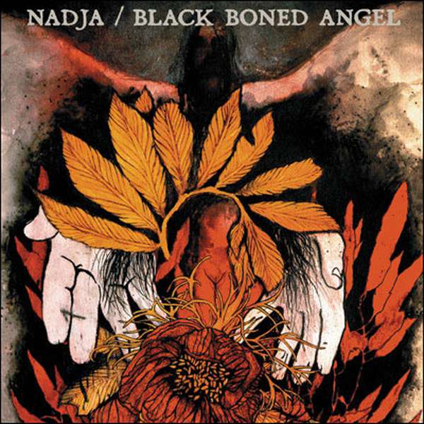 Nadja / Black Boned Angel – Nadja / Black Boned Angel cover artwork