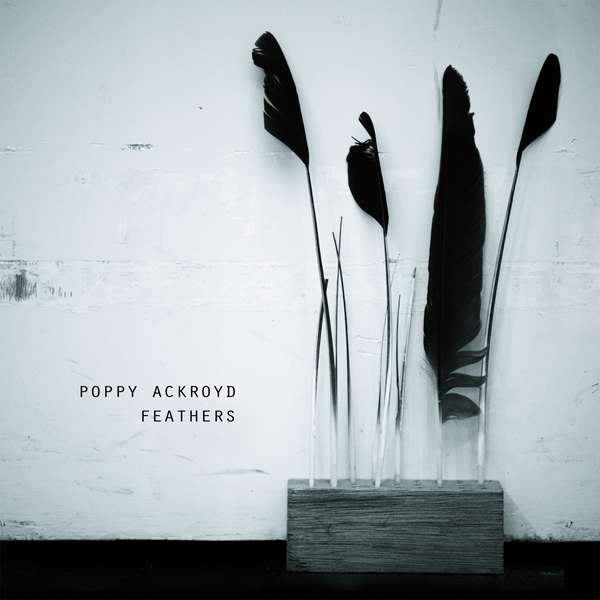Poppy Ackroyd – Feathers cover artwork