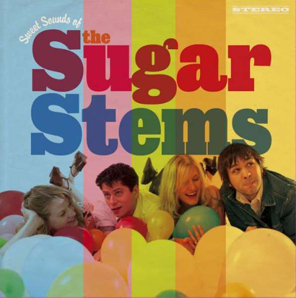 Sugar Stems – The Sweet Sounds of the Sugar Stems cover artwork