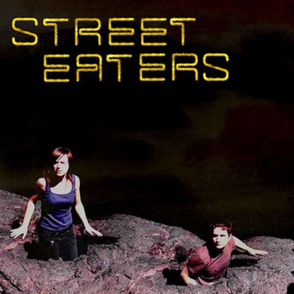 Street Eaters – Self Titled cover artwork