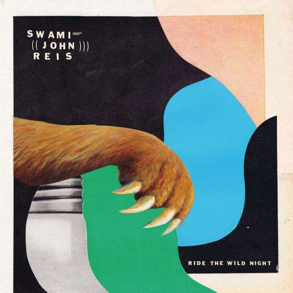 Swami John Reis – Ride The Wild Night cover artwork