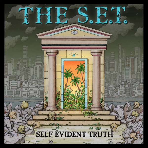 The S.E.T. &ndash; Self Evident Truth cover artwork