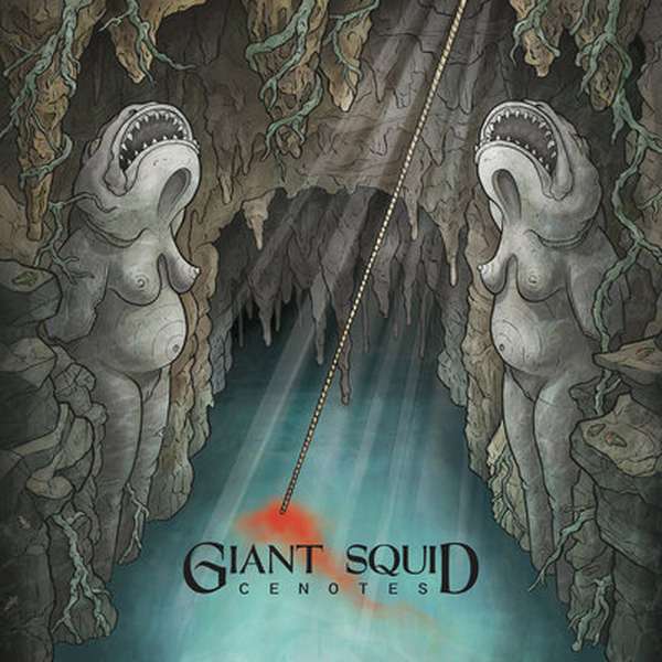 Giant Squid – Cenotes cover artwork