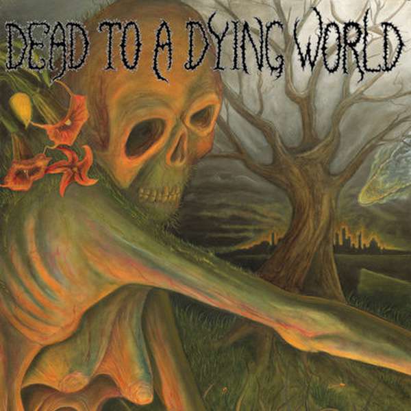 Dead To A Dying World – Self Titled cover artwork