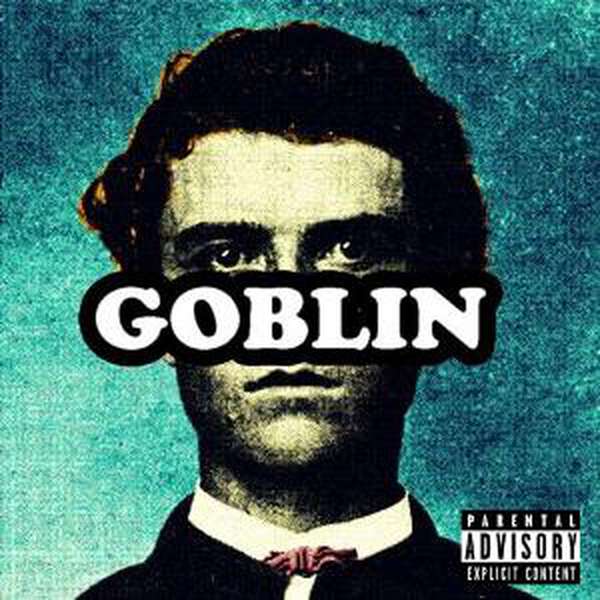 Tyler, The Creator – Goblin cover artwork