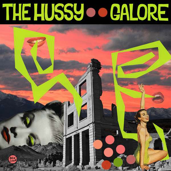 The Hussy – Galore cover artwork