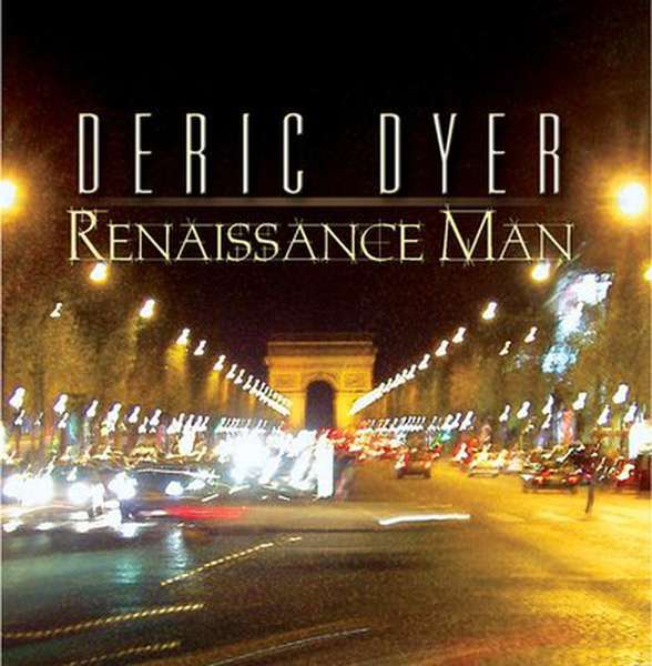 Deric Dyer – Renaissance Man cover artwork