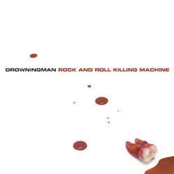 Drowningman – Rock 'N' Roll Killing Machine cover artwork