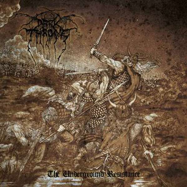 Darkthrone – The Underground Resistance cover artwork