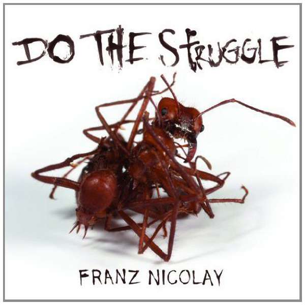 Franz Nicolay – Do The Struggle cover artwork
