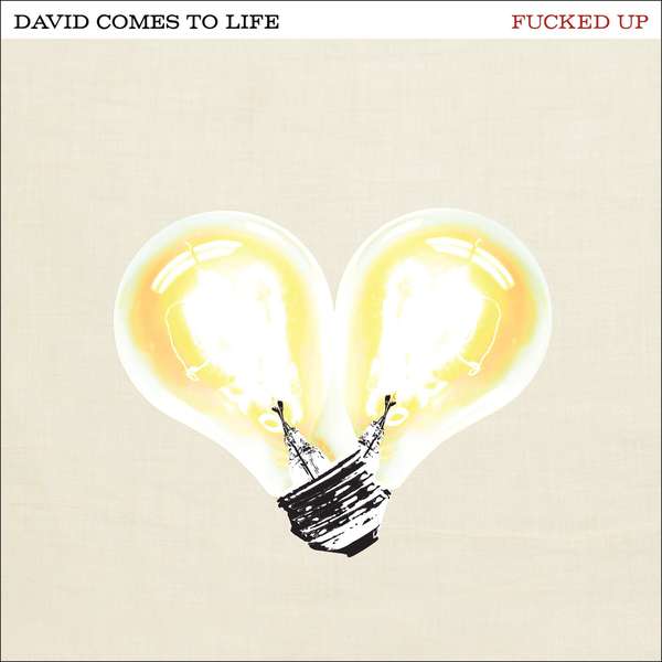 Fucked Up – David Comes To Life cover artwork