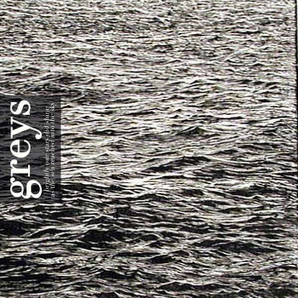 Greys – Brightly Our Stars Did Shine As The Sea Reached Into The Sky cover artwork