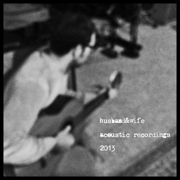 husband&wife – Acoustic Recordings cover artwork