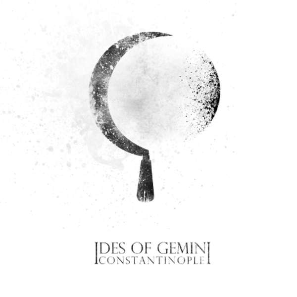Ides Of Gemini – Constantinople cover artwork
