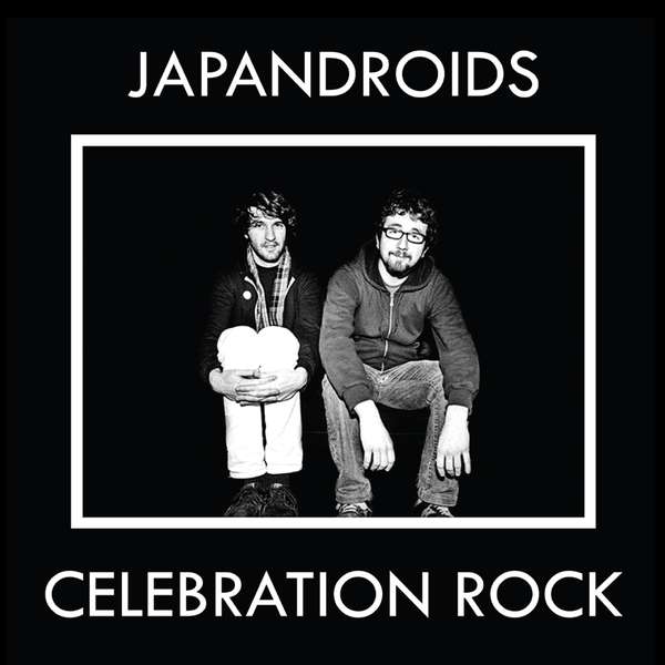 Japandroids – Celebration Rock cover artwork
