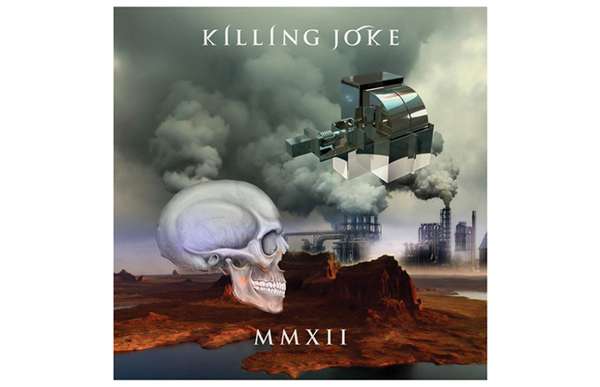 Killing Joke – MMXII cover artwork
