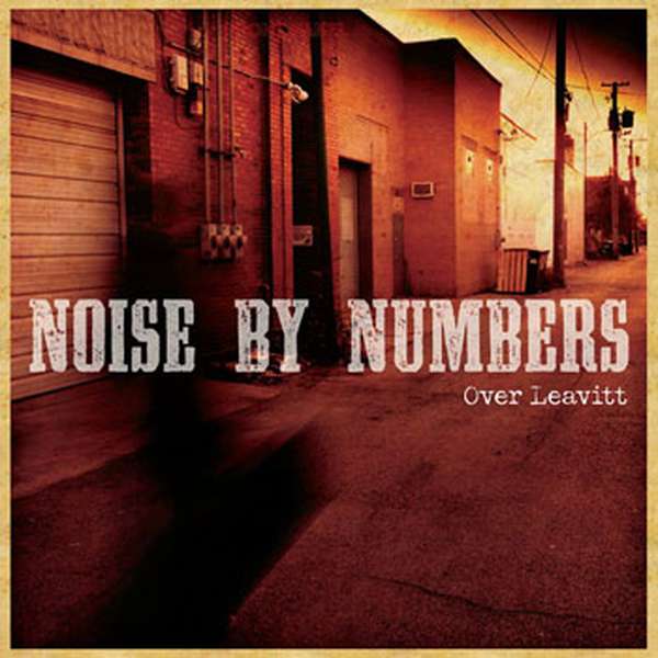 Noise By Numbers – Over Leavitt cover artwork