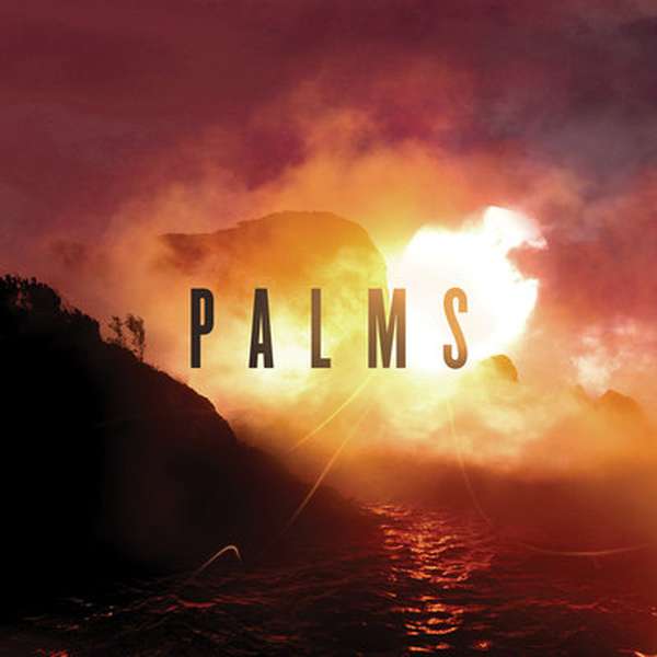 Palms – Self Titled cover artwork