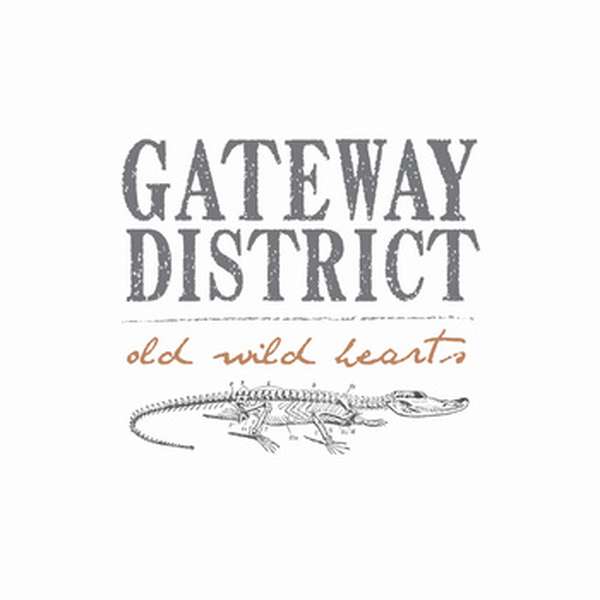 Gateway District – Old Wild Hearts cover artwork