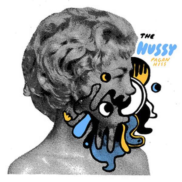The Hussy – Pagan Hiss cover artwork