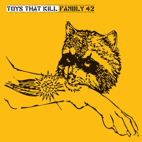 Toys That Kill – Fambly 42 cover artwork