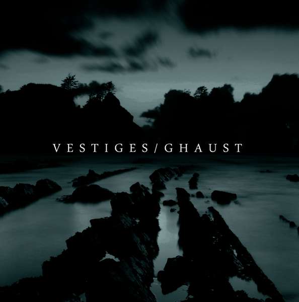 Various Artists – Vestiges / Ghaust- Split cover artwork