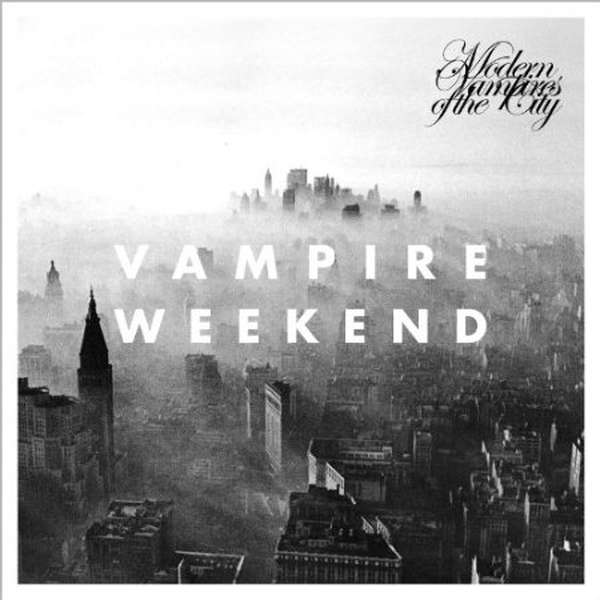 Vampire Weekend – Modern Vampires Of The City cover artwork