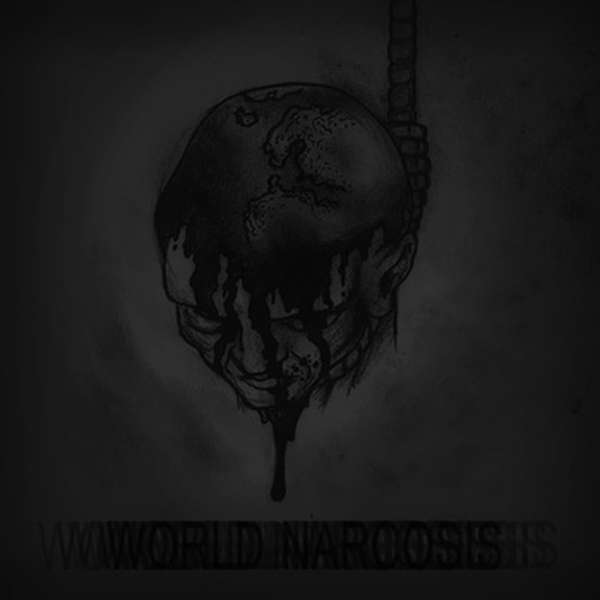 World Narcosis – Self Titled cover artwork