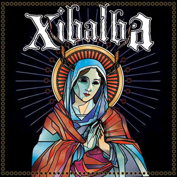 Xibalba – Self Titled cover artwork