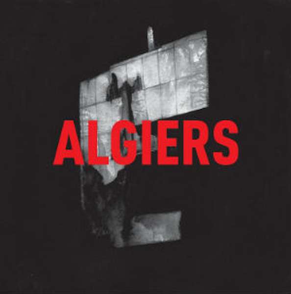 Algiers – Algiers cover artwork
