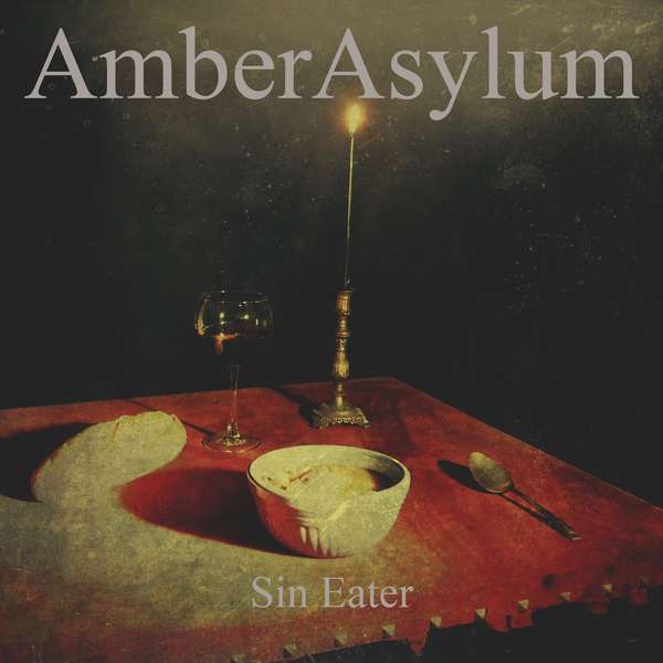 Amber Asylum – Sin Eater cover artwork
