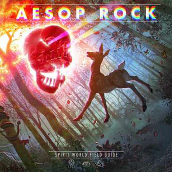 Aesop Rock – Spirit World Field Guide cover artwork