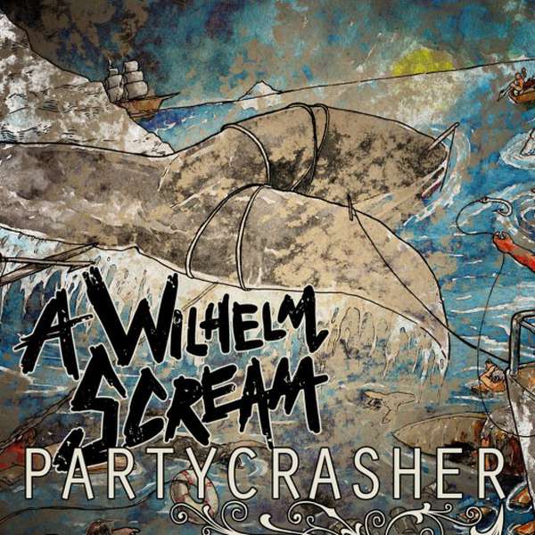 A Wilhelm Scream – Partycrasher cover artwork