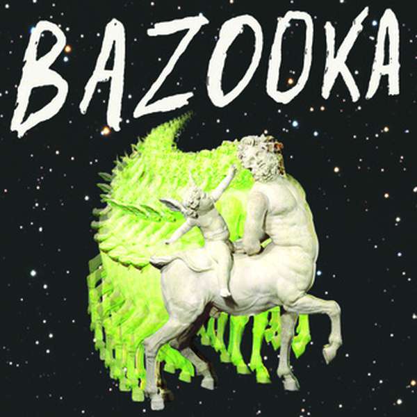 Bazooka – Self Titled cover artwork