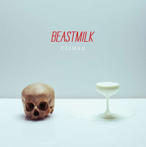 Beastmilk – Climax cover artwork