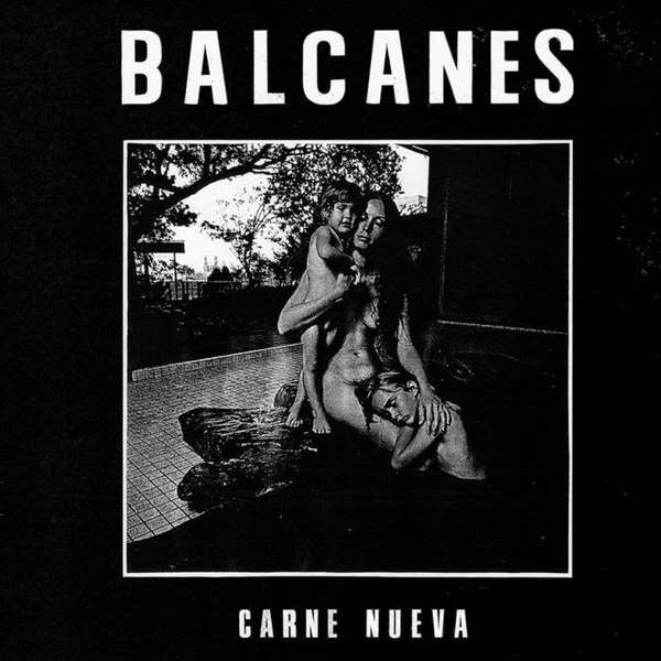 Balcanes – Carne Nueva EP cover artwork