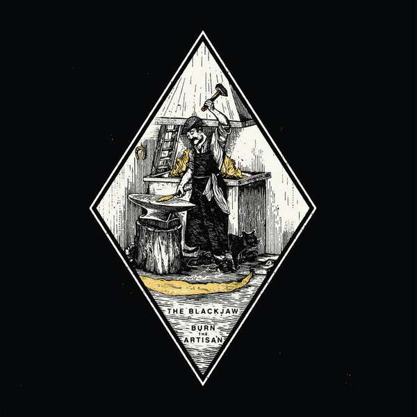 The Blackjaw – Burn The Artisan cover artwork