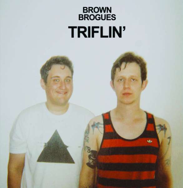 Brown Brogues – Triflin' cover artwork