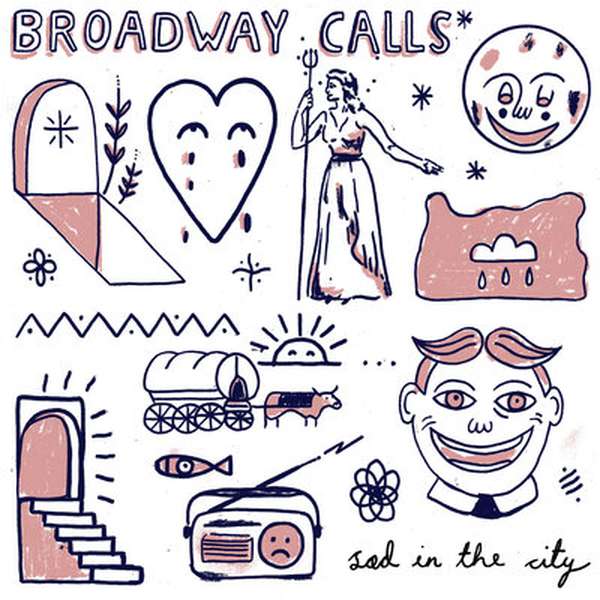 Broadway Calls – Sad in the City cover artwork